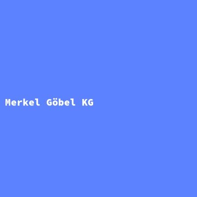Hersteller: Merkel Göbel KG