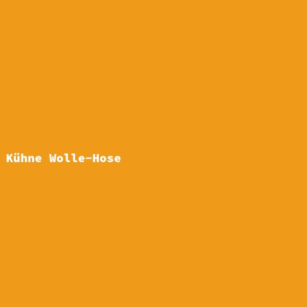 Kühne Wolle-Hose