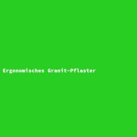 Ergonomisches Granit-Pflaster