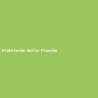 Praktische Wolle-Flasche