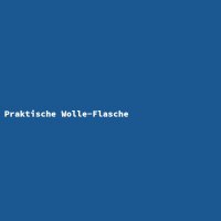 Praktische Wolle-Flasche